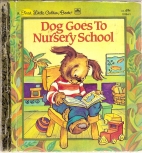 Dog goes to nursery school