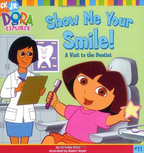 Show me your smile! : a visit to the dentist