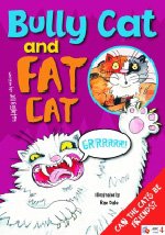 Bully Cat and Fat Cat
