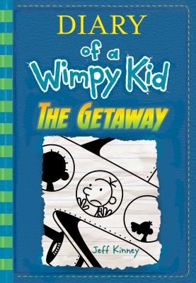 Diary of a wimpy kid : the getaway