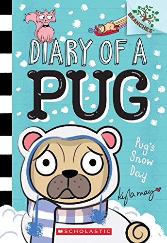 Diary of a Pug : Pug's snow day