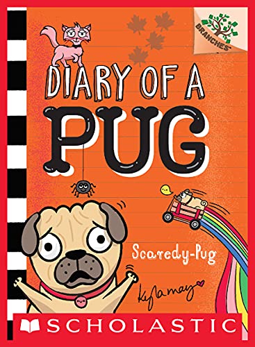 Diary of a Pug : Scaredy pug