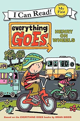 Everything goes : Henry on wheels
