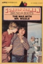 The war with Mr. Wizzle