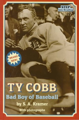 Ty Cobb  : bad boy of baseball