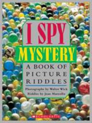 I spy, mystery : a book of picture riddles