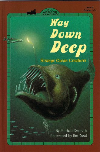 Way down deep : strange ocean creatures